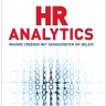 Beeld Nieuwe editie: HR Analytics – Waarde creëren met datagedreven HR-beleid