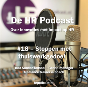 Beeld De HR Podcast – Afl. 18: Stoppen met thuiswerkgedoe